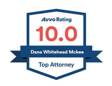 Avvo rating 10.0, Dana Whitehead McKee, Top attorney