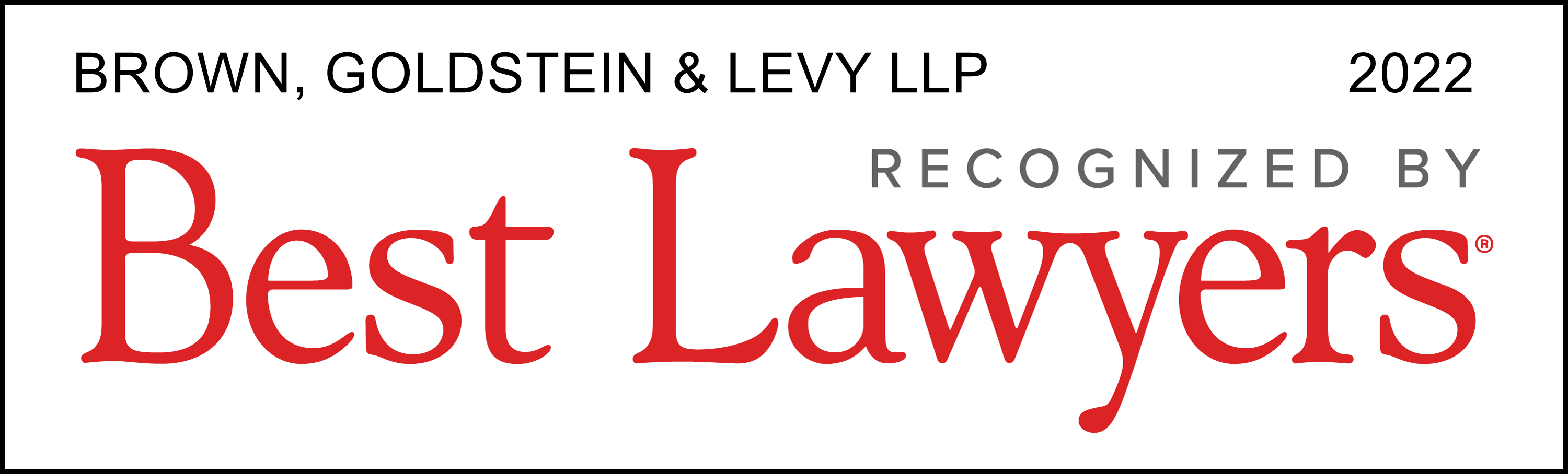 Brown Goldstein & Levy LLP, Recognized by Best Lawyers 2022