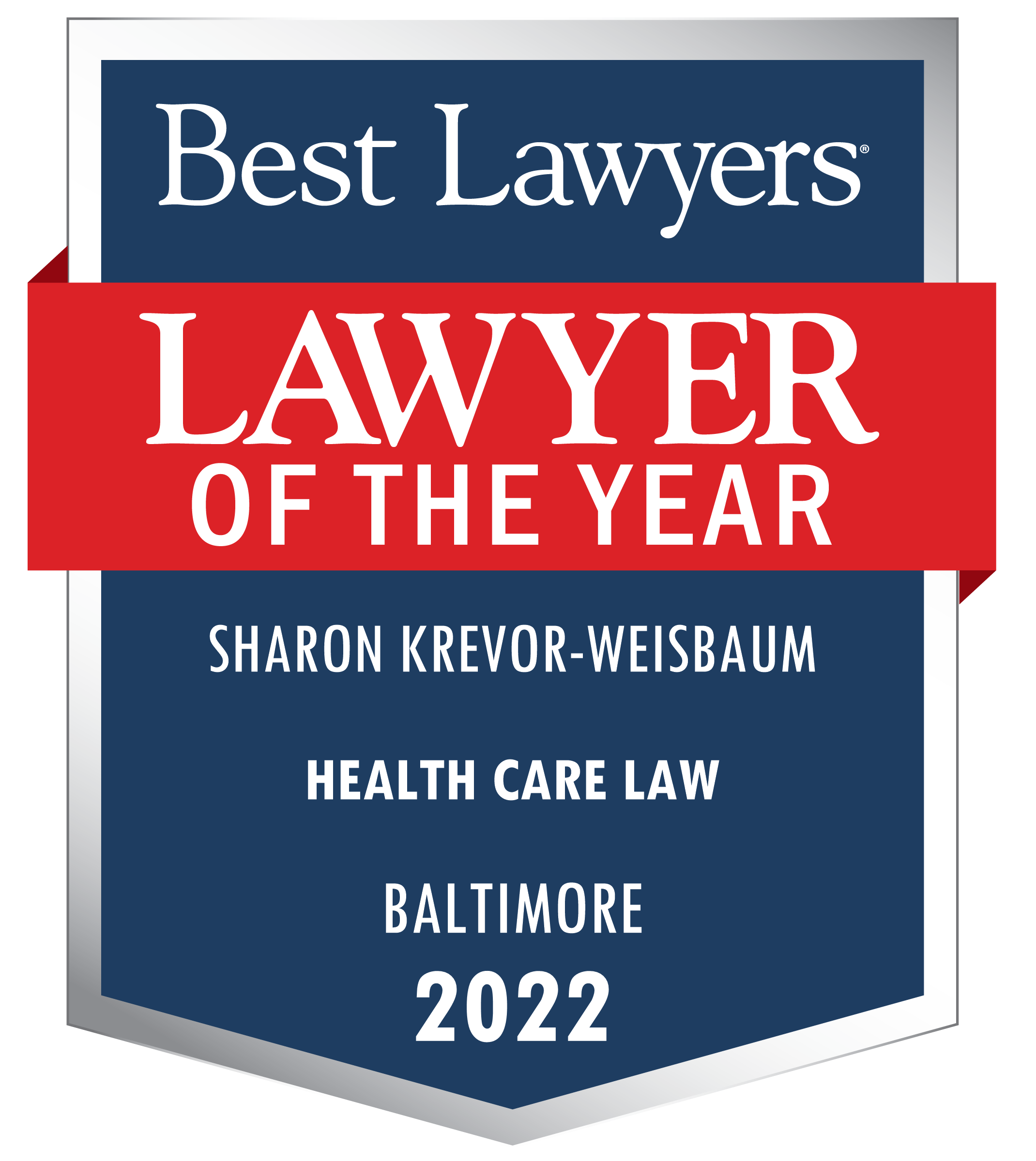 Best Lawyers Lawyer of the Year, Sharon Krevor-Weisbaum, Health Care Law, Baltimore, 2022