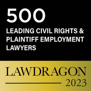 500 Leading Civil Rights and Plaintiff Employment Lawyers | Lawdragon 2023 logo