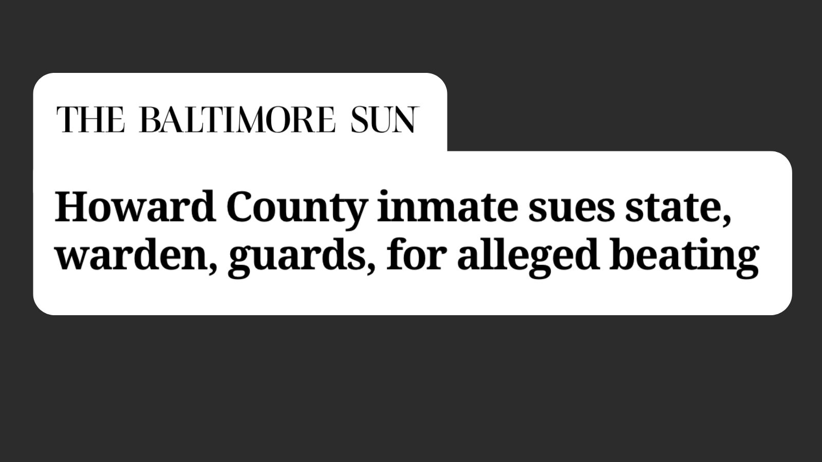 Monica Basche quoted in a recent Baltimore Sun article about a lawsuit she filed on behalf of her client, a Maryland state inmate, who was brutally beaten by prison guards: “Abuse by correctional officers is unacceptable, and these officers should be held accountable.” – Technologist